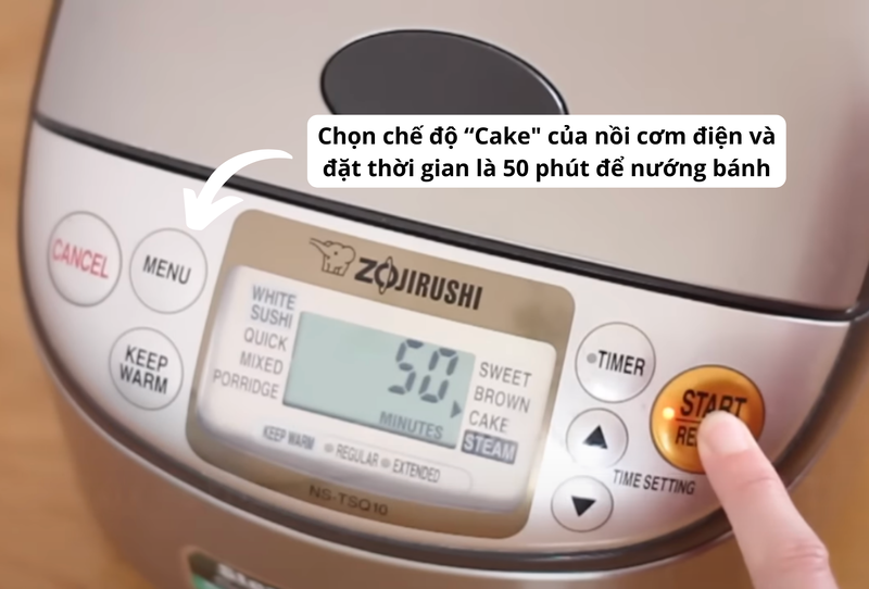 Cài đặt nồi cơm điện ở chế độ “Cake" và nướng bánh trong vòng 50 phút